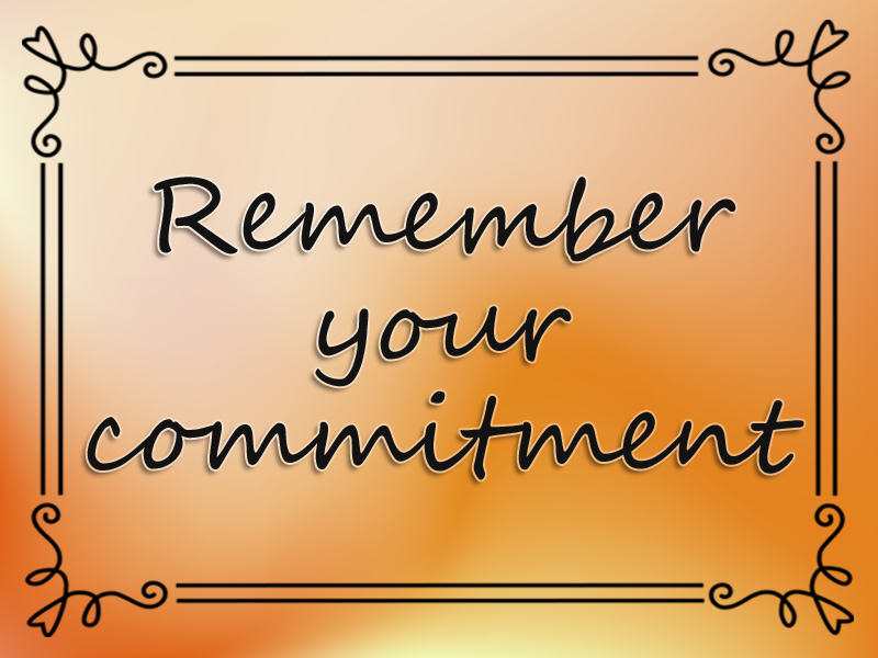 Remember Your Commitment marriage advice: Remember Your Commitment