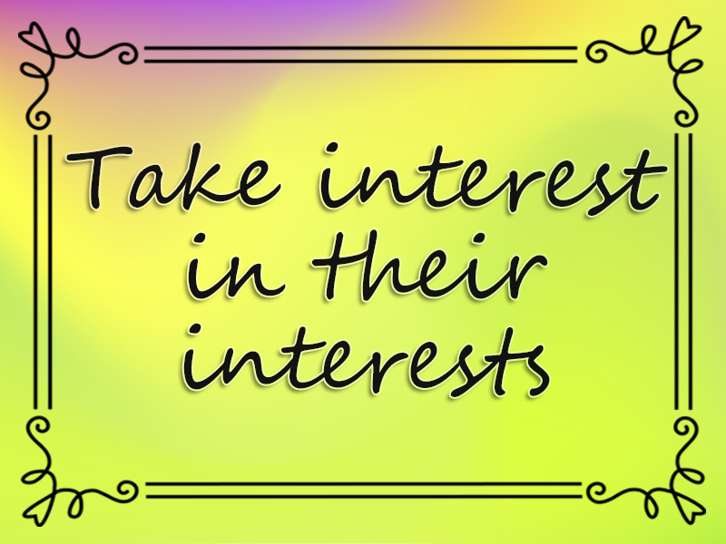 Take Interest in Their Interests marriage advice: Take Interest in Their Interests