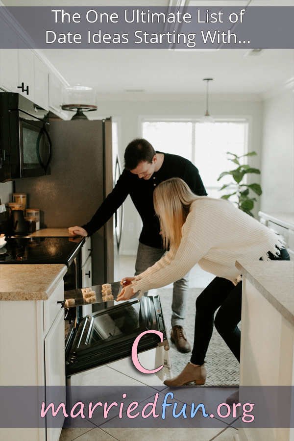 Date ideas and activities starting with C
