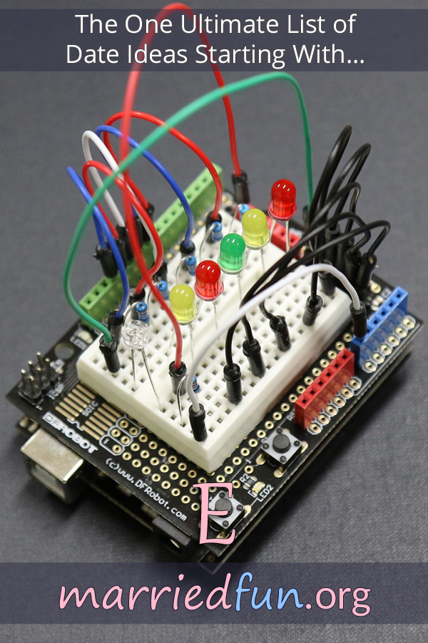 Date ideas and activities starting with E