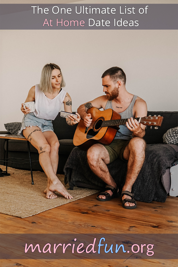 Home date ideas and activities